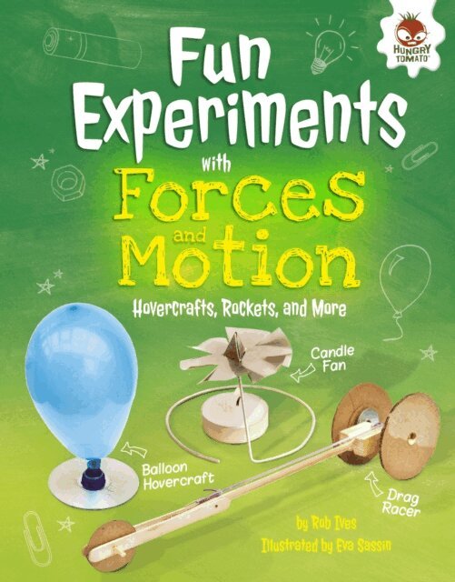 Rob Ives - Fun Experiments with Forces and Motion, E-bok