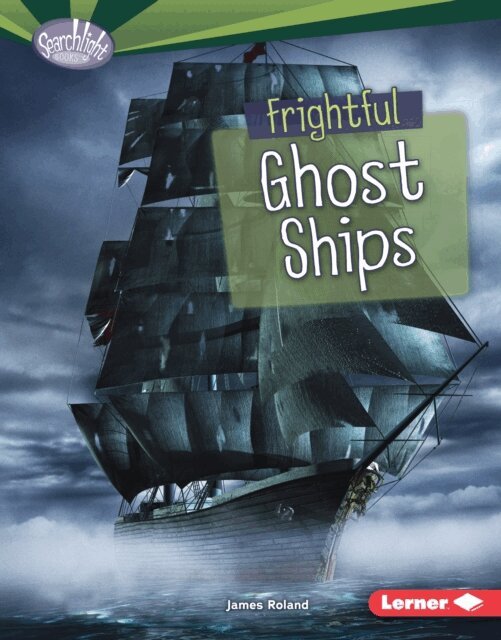 James Roland - Frightful Ghost Ships, E-bok
