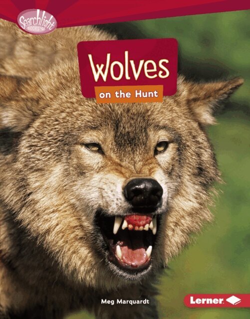 Meg Marquardt - Wolves on the Hunt, E-bok