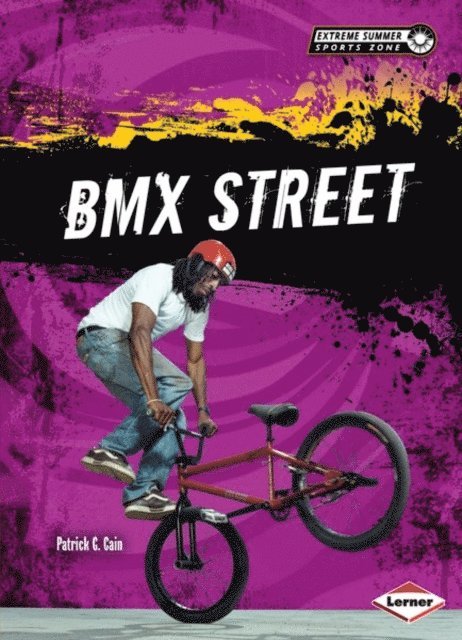 Patrick G. Cain - BMX Street, E-bok. Tillgänglighet: Lägg i varukorg