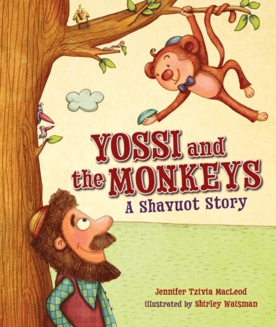 Jennifer Tzivia MacLeod - Yossi and the Monkeys, E-bok