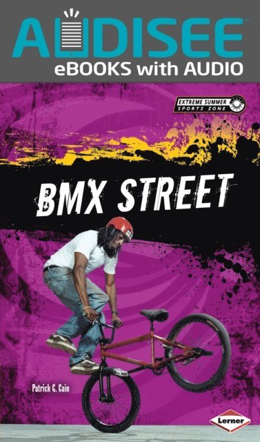 Patrick G. Cain - BMX Street, E-bok. Tillgänglighet: Lägg i varukorg
