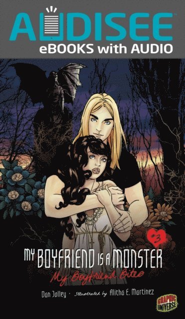 Dan Jolley - My Boyfriend Bites, E-bok