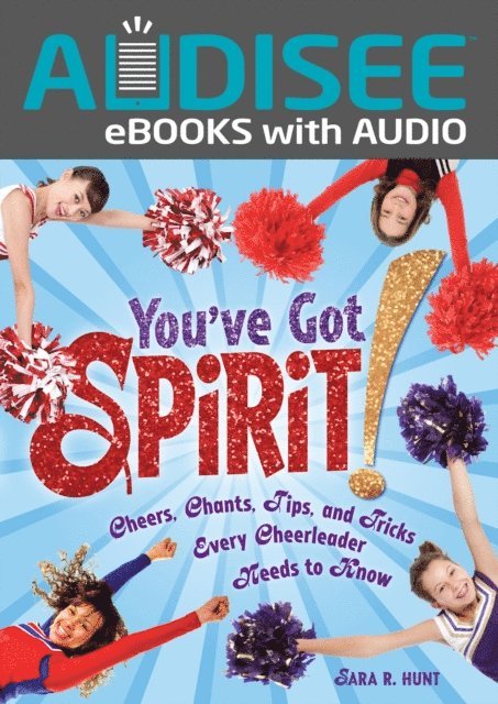 Sara R. Hunt - You've Got Spirit!, E-bok