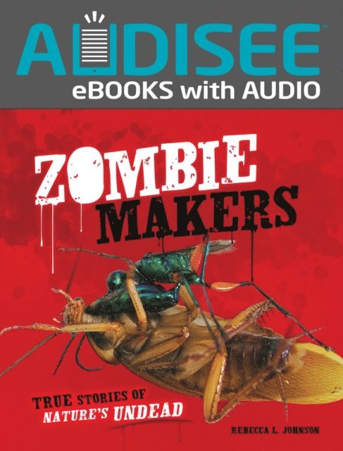 Rebecca L. Johnson - Zombie Makers, E-bok