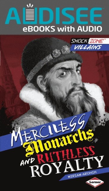 Miriam Aronin - Merciless Monarchs and Ruthless Royalty, E-bok. Tillgänglighet: Lägg i varukorg