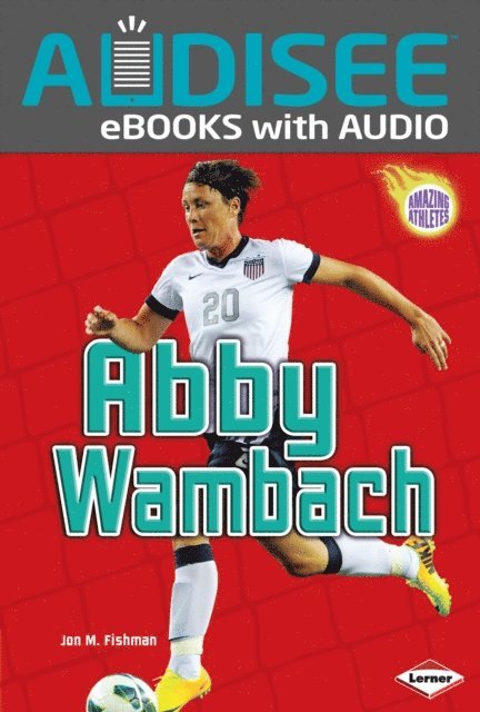 Jon M. Fishman - Abby Wambach, E-bok