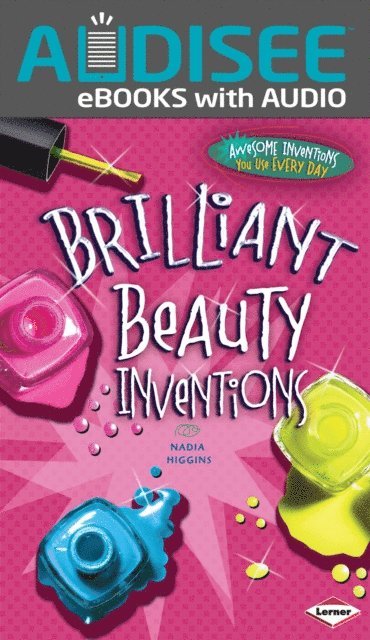 Nadia Higgins - Brilliant Beauty Inventions, E-bok