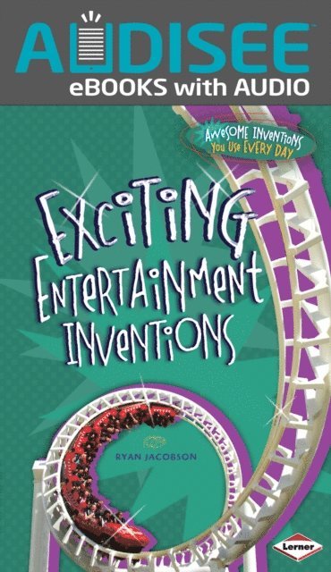 Ryan Jacobson - Exciting Entertainment Inventions, E-bok
