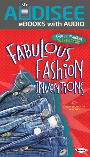 Laura Hamilton Waxman - Fabulous Fashion Inventions, E-bok