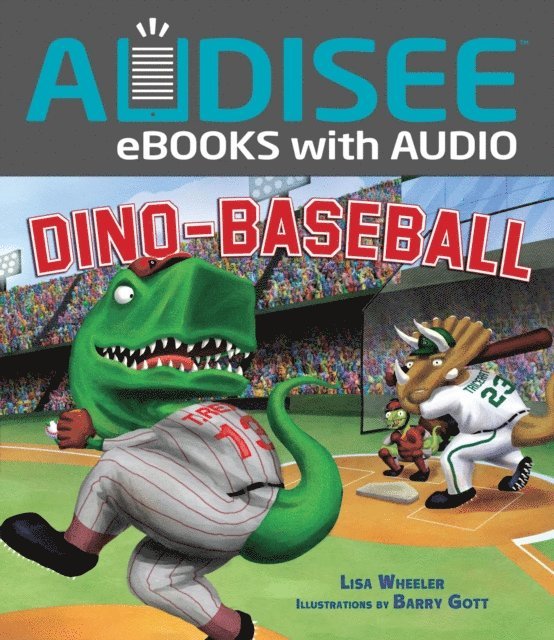 Lisa Wheeler - Dino-Baseball, E-bok