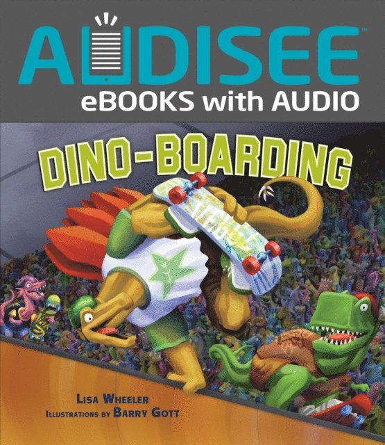 Lisa Wheeler - Dino-Boarding, E-bok
