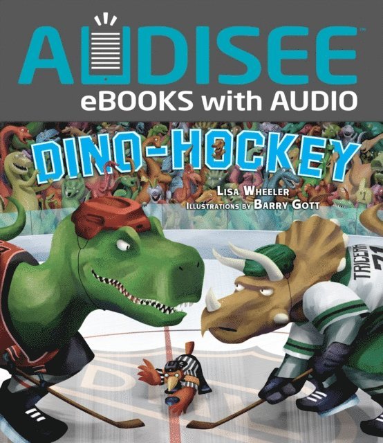 Lisa Wheeler - Dino-Hockey, E-bok