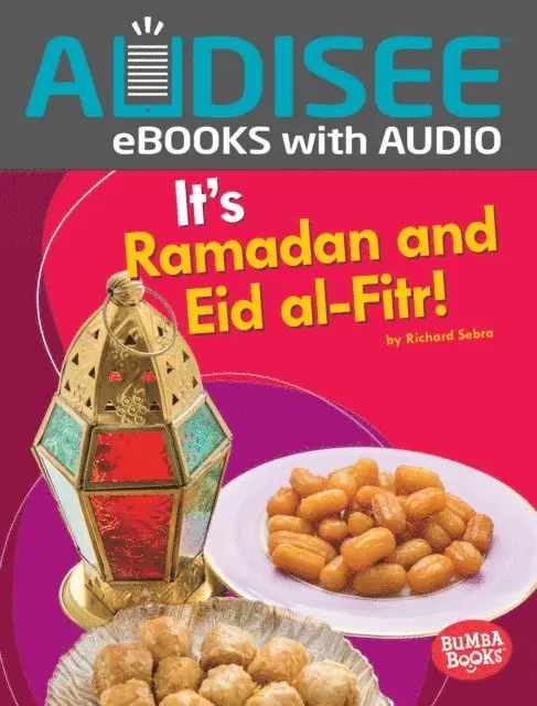 Richard Sebra - It's Ramadan and Eid al-Fitr!, E-bok. Tillgänglighet: Lägg i varukorg