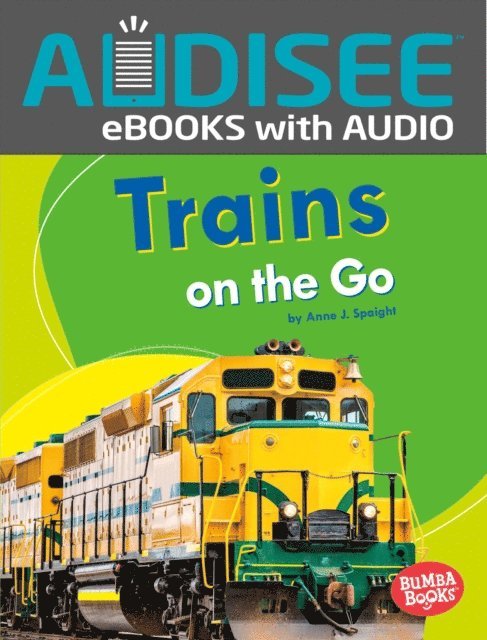 Anne J. Spaight - Trains on the Go, E-bok. Tillgänglighet: Lägg i varukorg
