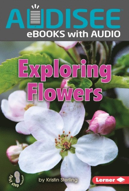 Kristin Sterling - Exploring Flowers, E-bok