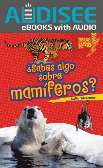 Buffy Silverman - ¿Sabes algo sobre mamíferos? (Do You Know about Mammals?), E-bok