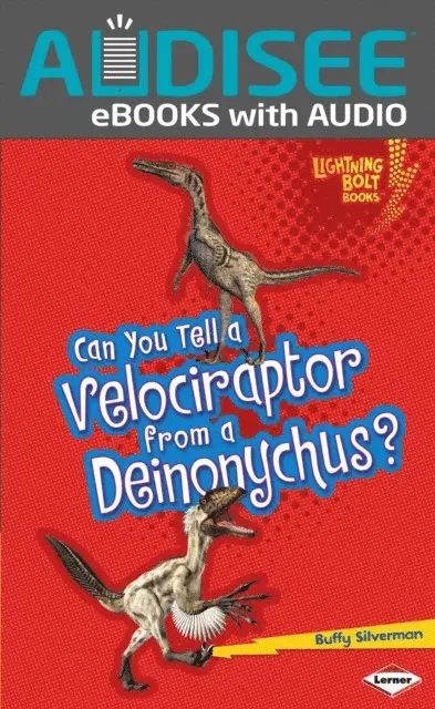 Can You Tell a Velociraptor from a Deinonychus?