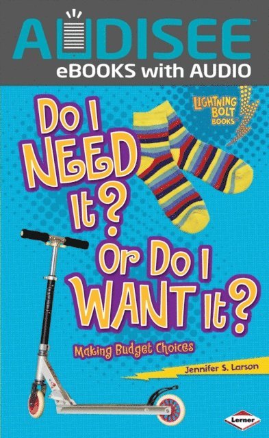 Jennifer S. Larson - Do I Need It? Or Do I Want It?, E-bok. Tillgänglighet: Lägg i varukorg