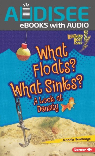 Jennifer Boothroyd - What Floats? What Sinks?, E-bok