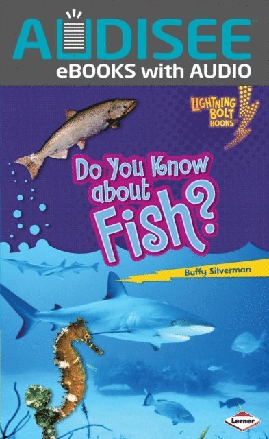 Buffy Silverman - Do You Know about Fish?, E-bok