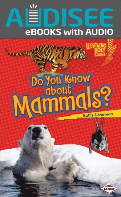 Buffy Silverman - Do You Know about Mammals?, E-bok