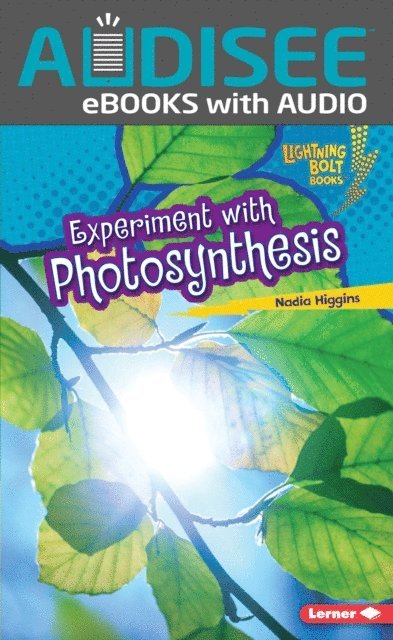 Nadia Higgins - Experiment with Photosynthesis, E-bok