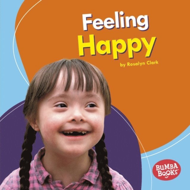 Rosalyn Clark - Feeling Happy, E-bok. Tillgänglighet: Lägg i varukorg