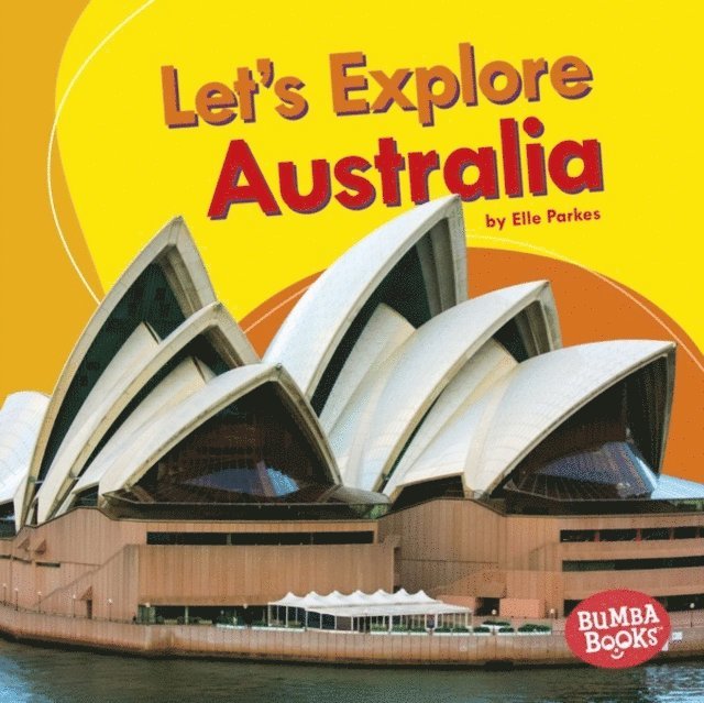 Elle Parkes - Let's Explore Australia, E-bok. Tillgänglighet: Lägg i varukorg