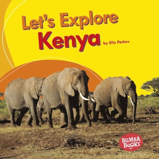 Elle Parkes - Let's Explore Kenya, E-bok. Tillgänglighet: Lägg i varukorg
