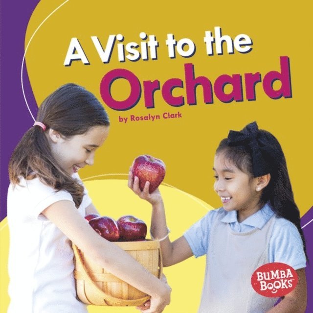Rosalyn Clark - Visit to the Orchard, E-bok. Tillgänglighet: Lägg i varukorg