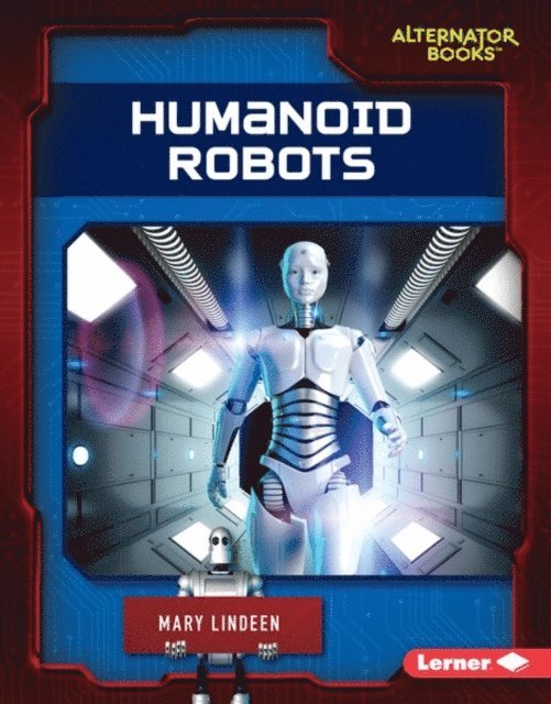 Mary Lindeen - Humanoid Robots, E-bok. Tillgänglighet: Lägg i varukorg
