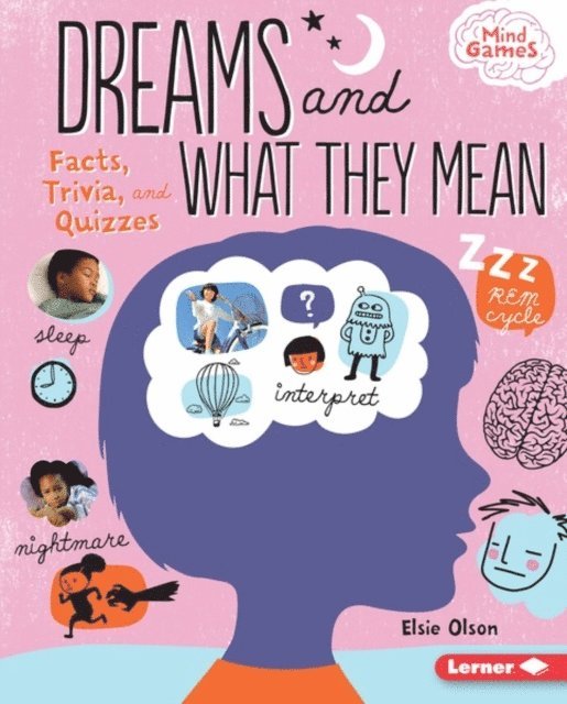 Elsie Olson - Dreams and What They Mean, E-bok