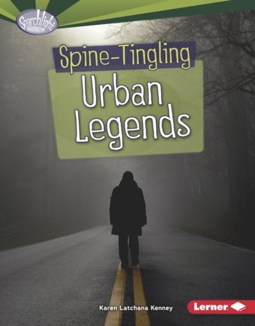 Spine-Tingling Urban Legends
