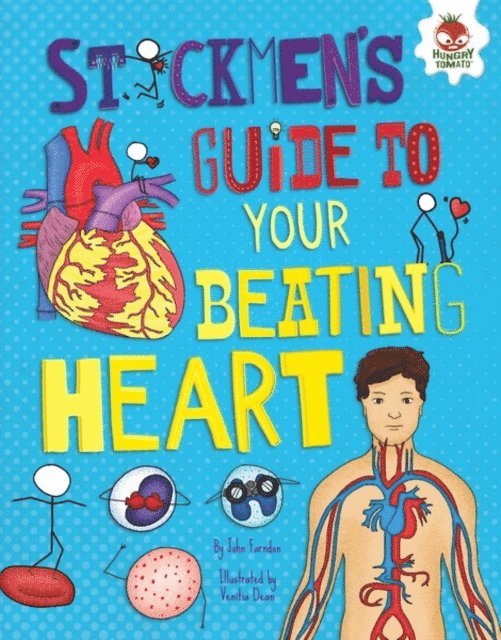 John Farndon - Stickmen's Guide to Your Beating Heart, E-bok