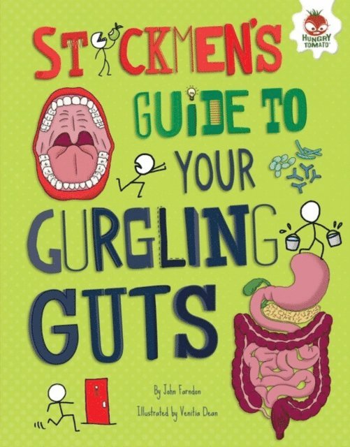 John Farndon - Stickmen's Guide to Your Gurgling Guts, E-bok