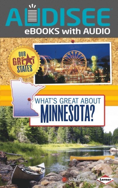 Nadia Higgins - What's Great about Minnesota?, E-bok