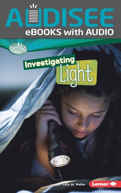 Sally M. Walker - Investigating Light, E-bok