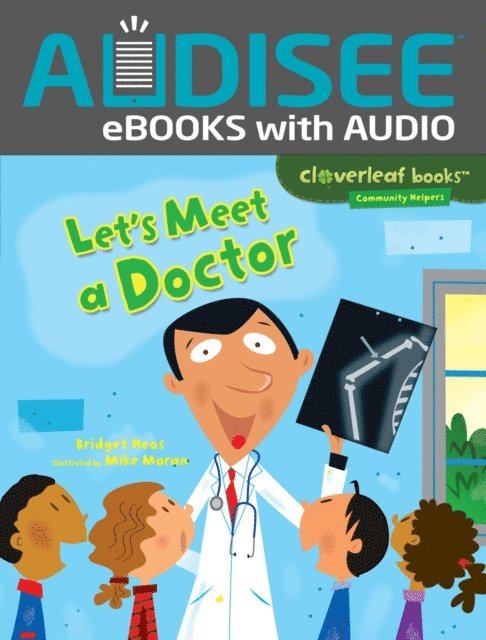 Bridget Heos - Let's Meet a Doctor, E-bok