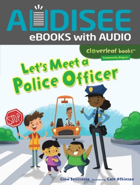 Gina Bellisario - Let's Meet a Police Officer, E-bok