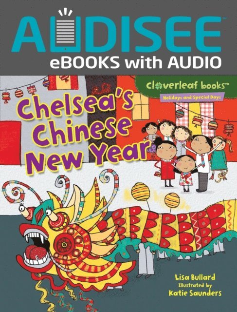 Lisa Bullard - Chelsea's Chinese New Year, E-bok