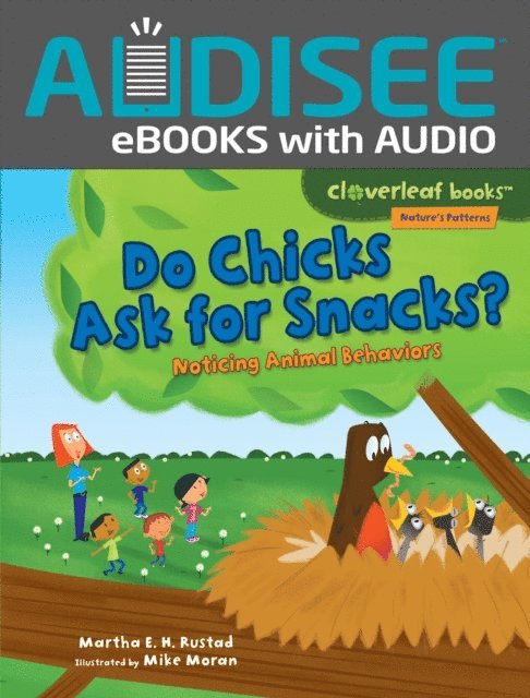 Martha E. H. Rustad - Do Chicks Ask for Snacks?, E-bok