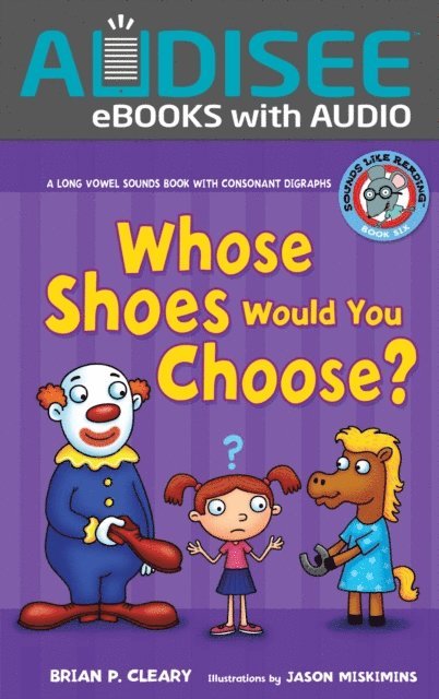 Brian P. Cleary - Whose Shoes Would You Choose?, E-bok