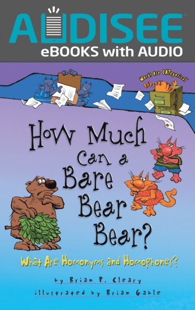 Brian P. Cleary - How Much Can a Bare Bear Bear?, E-bok