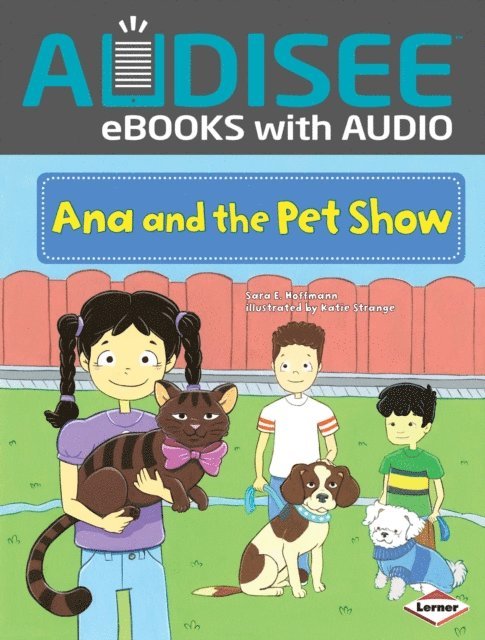 Sara E. Hoffmann - Ana and the Pet Show, E-bok