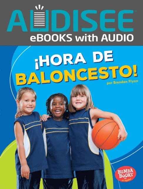 Brendan Flynn - ¡Hora de baloncesto! (Basketball Time!), E-bok