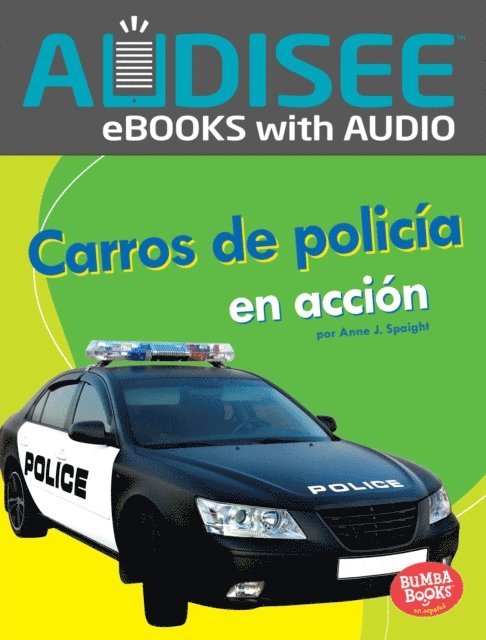 Anne J. Spaight - Carros de policía en acción (Police Cars on the Go), E-bok. Tillgänglighet: Lägg i varukorg