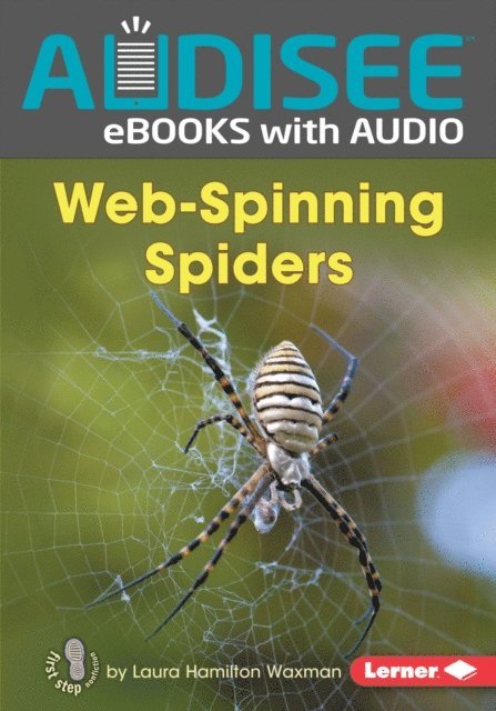 Laura Hamilton Waxman - Web-Spinning Spiders, E-bok
