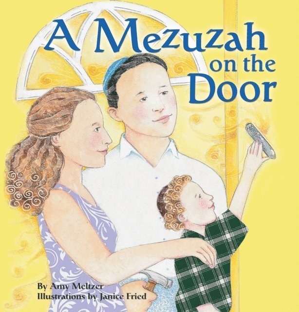 Amy Meltzer - Mezuzah on the Door, E-bok. Tillgänglighet: Lägg i varukorg