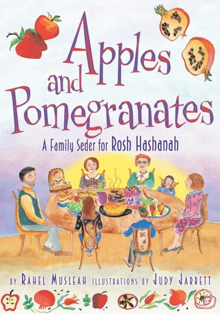 Rahel Musleah - Apples and Pomegranates, E-bok
